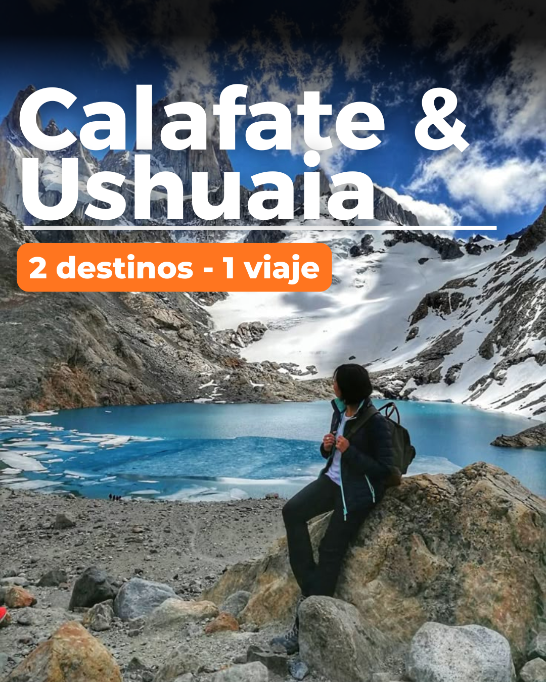 CALAFATE & USHUAIA 2026