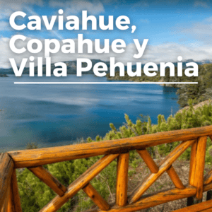Caviahue, Copahue y Villa Pehuenia